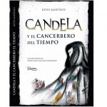 Candela y el cancerbero del tiempo